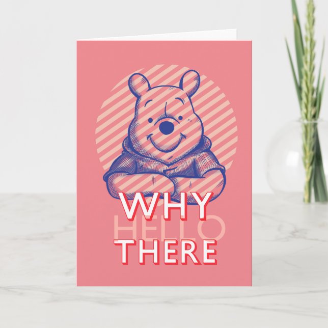 Winnie the Pooh Sketch - Why Hello There Card (Front)