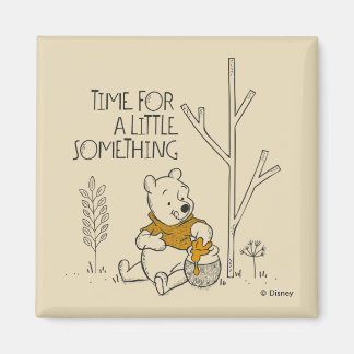 Winnie the Pooh | Time for a Little Something Magnet
