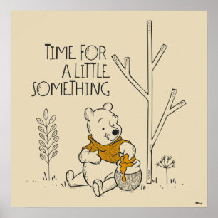Winnie the Pooh Time for a Little Something Poster