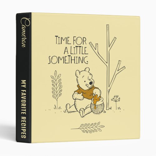 Winnie the Pooh Time for a Little Something Recipe 3 Ring Binder