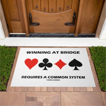 Winning At Bridge Requires A Common System Doormat by wordsunwords at Zazzle
