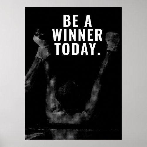 Winning daily motivation poster