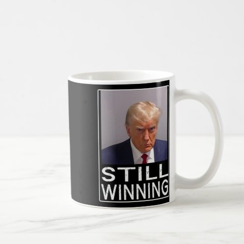 Winning _ Funny Trump Mug Shot _ Trump Mug Shot 