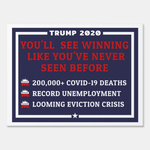Winning In Trumps America_2020 Election Yard Sign