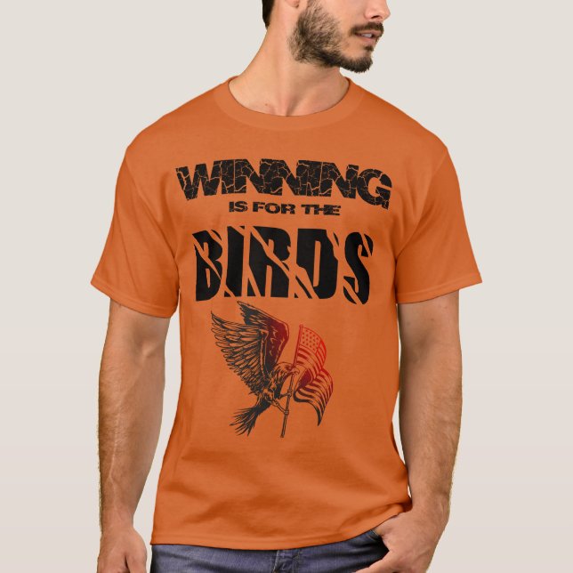 Winning is forhe Birds retro T-Shirt (Front)
