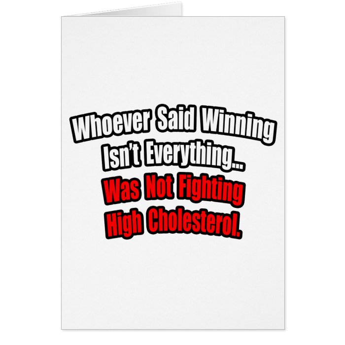 Winning Isn't Everything Quote, High Cholesterol Cards