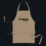 WINNING RECIPES ADULT APRON<br><div class="desc">#tigerblood #winning</div>