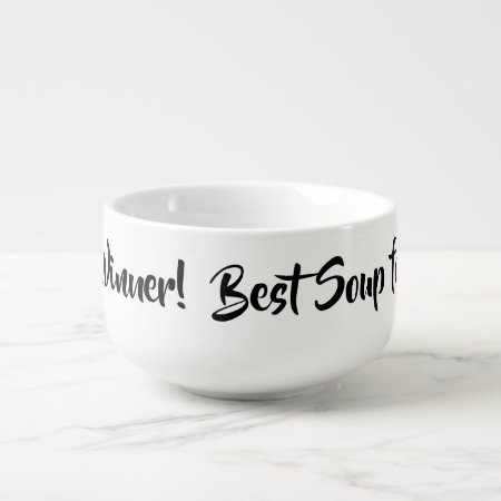 Winning Soup Bowl