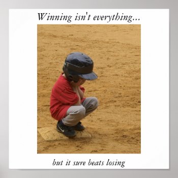 Winning Without't Everything Poster by fredfishkin at Zazzle