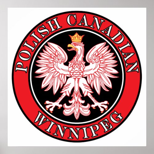 Winnipeg Polish Canadian Eagle Poster