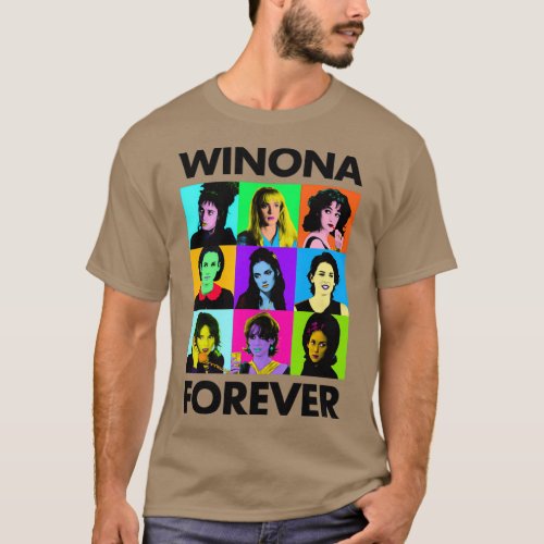 Winona Forever Everyone lt3 Winona Ryder T_Shirt