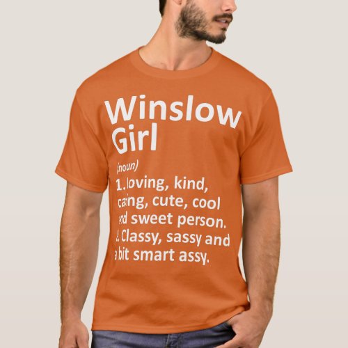 WINSLOW GIRL AZ ARIZONA Funny City Home Roots Gift T_Shirt