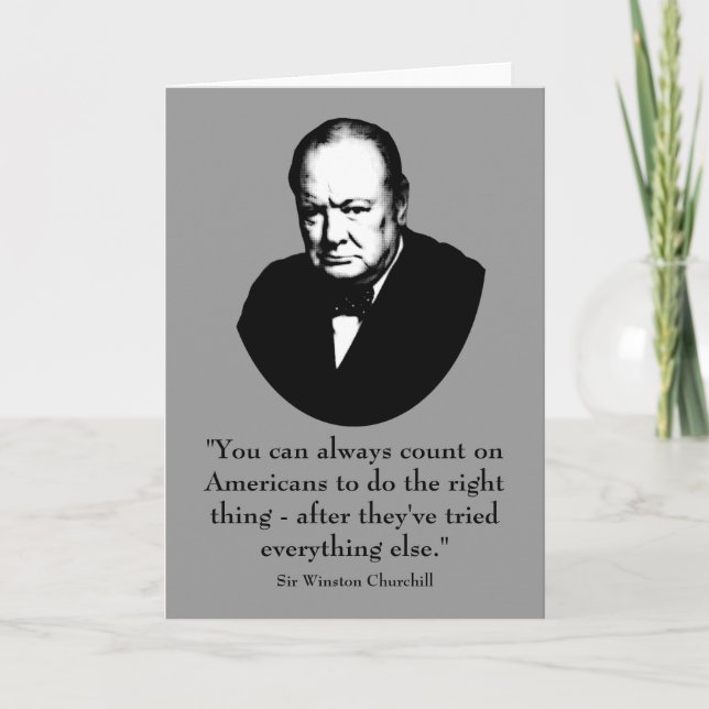 Winston Churchill and Funny Quote Card (Front)