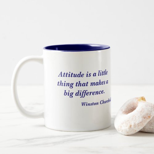 Winston Churchill Attitude Quote Two_Tone Coffee Mug