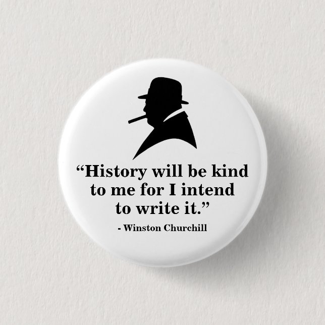 Winston Churchill Badge - Quote 18 Button (Front)