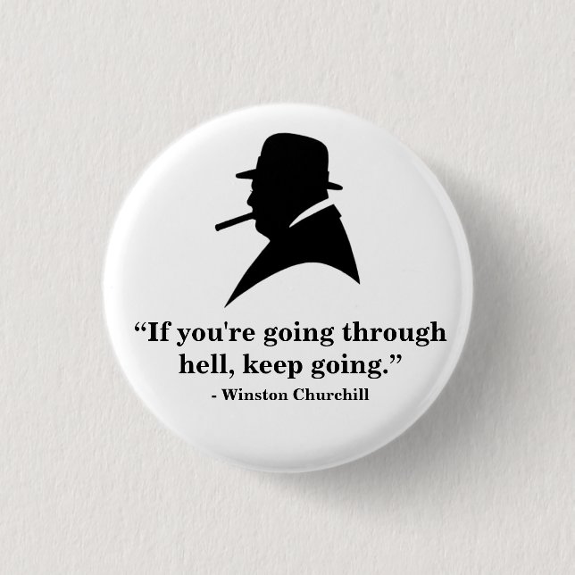 Winston Churchill Badge - Quote 1 Button (Front)