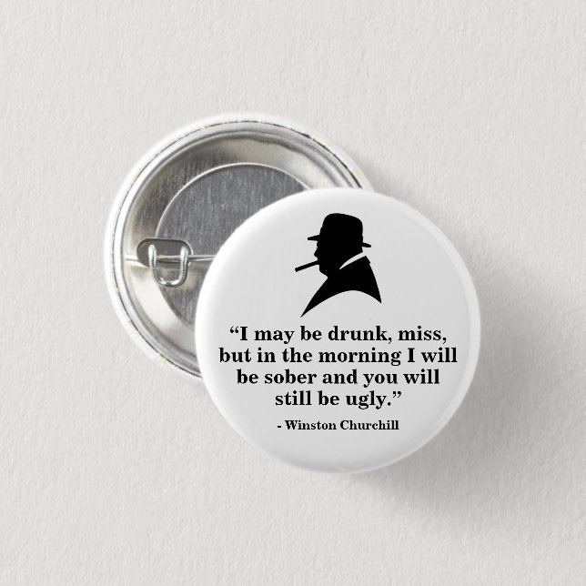 Winston Churchill Badge - Quote 20 Button (Front & Back)