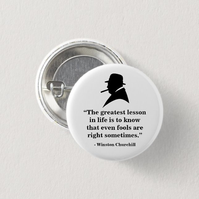 Winston Churchill Badge - Quote 25 Button (Front & Back)