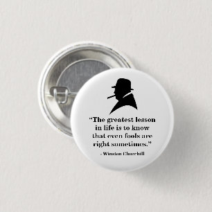 Winston Churchill Badge - Quote 25 Button
