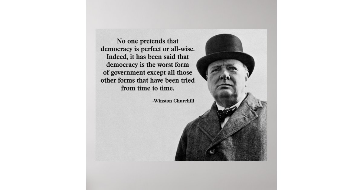 Winston Churchill Democracy Quote Poster | Zazzle.com