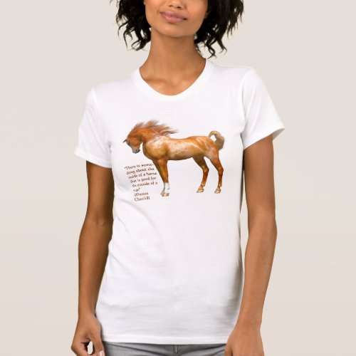 Winston Churchill Horse Quote Womens T Shirt