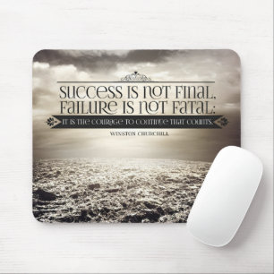 Winston Churchill Inspirational Quote "Courage" Mouse Pad