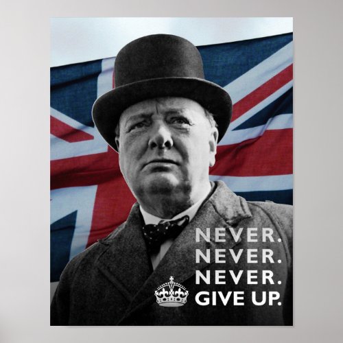 Winston Churchill_ Never Give Up Poster