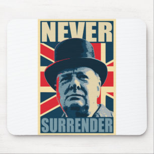 Winston Churchill Never Surrender Mouse Pad