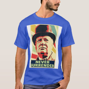 Winston Churchill Never Surrender Vintage Colors T-Shirt