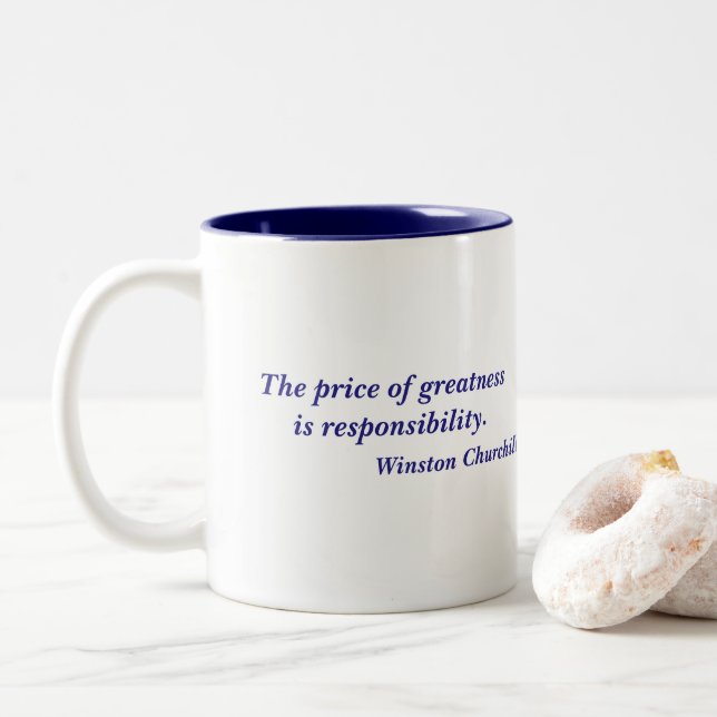 Winston Churchill Price of Greatness Quote Two-Tone Coffee Mug (With Donut)