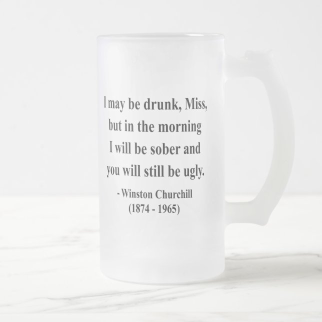 Winston Churchill Quote 2a Frosted Glass Beer Mug (Right)