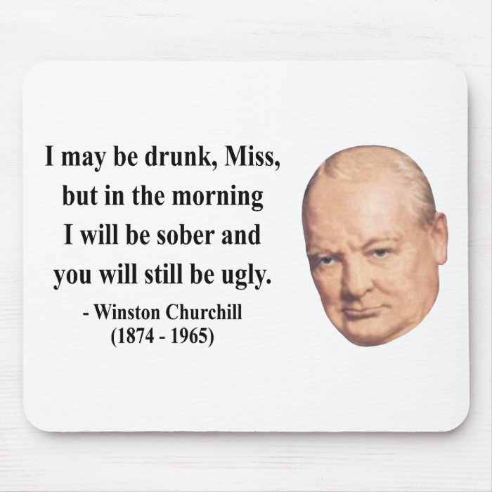 Winston Churchill Quote 2b Mousepad