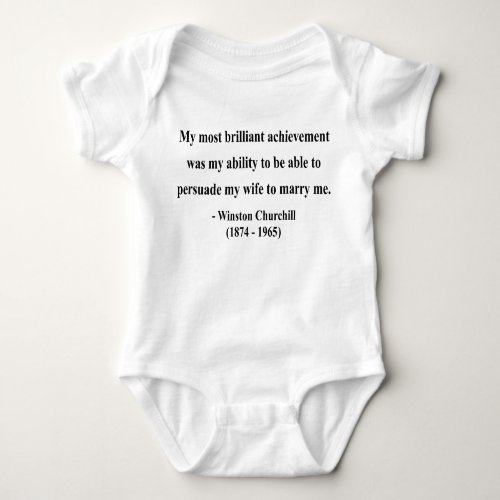 Winston Churchill Quote 6a Baby Bodysuit