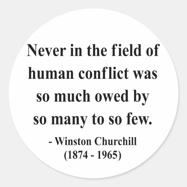 Winston Churchill Quote 8a Classic Round Sticker (Front)