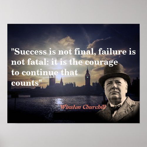 Winston Churchill Quote On Courage Poster