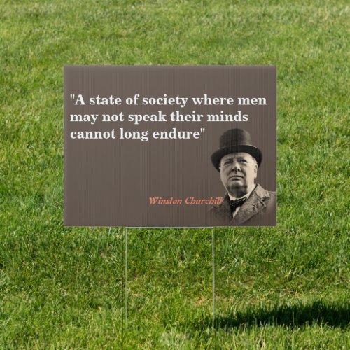 Winston Churchill Quote On Free Speech Sign
