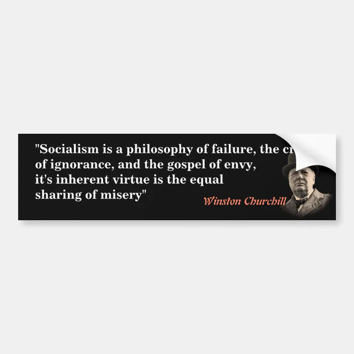 Winston Churchill Quote On Socialism Bumper Sticker | Zazzle.com