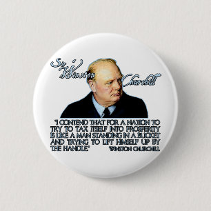 Winston Churchill Quote on Taxation Pinback Button