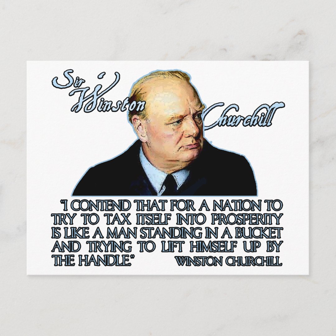 Winston Churchill Quote on Taxation Postcard Zazzle