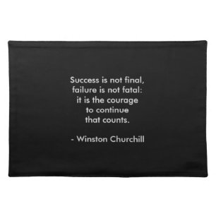 Winston Churchill Quote; Success Cloth Placemat