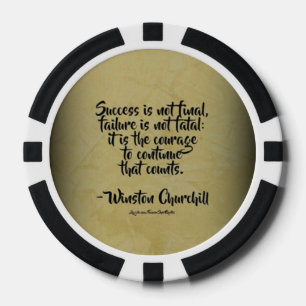 Winston Churchill Quote; Success Poker Chips