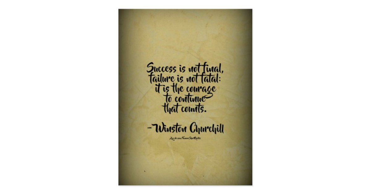 Winston Churchill Quote; Success Postcard | Zazzle.com