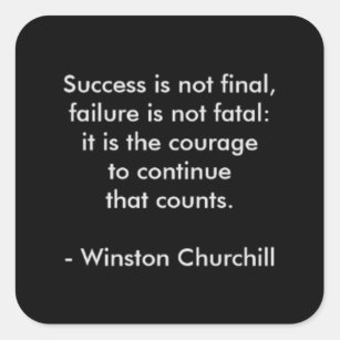 Winston Churchill Quote; Success Square Sticker