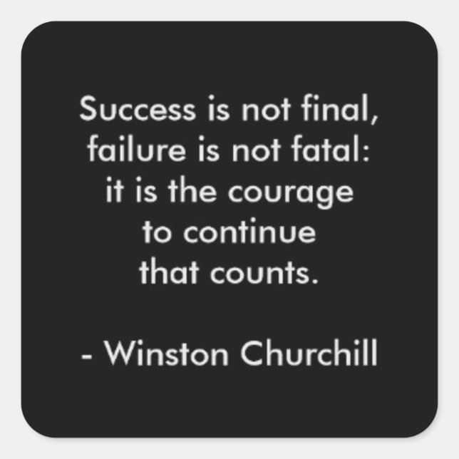 Winston Churchill Quote; Success Square Sticker (Front)