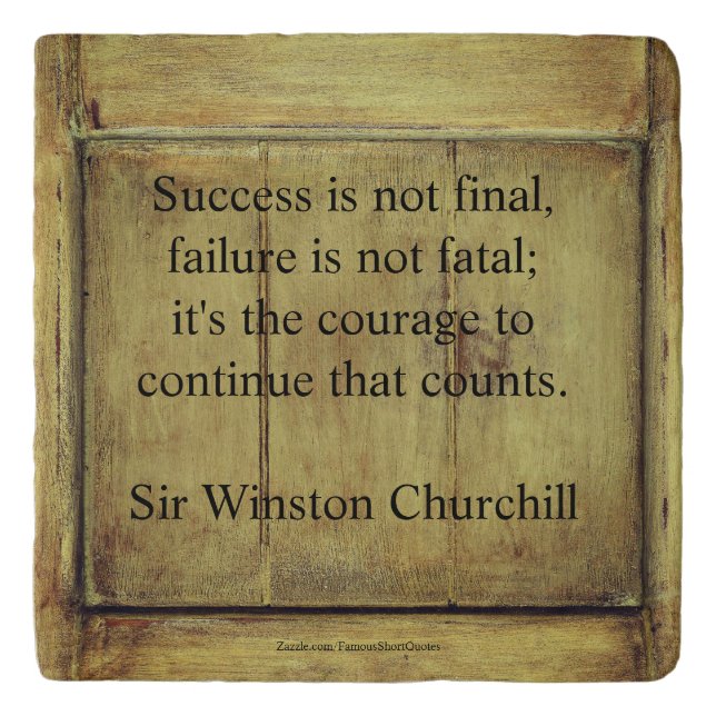 Winston Churchill Quote; Success Vintage Aged Wood Trivet (Front)