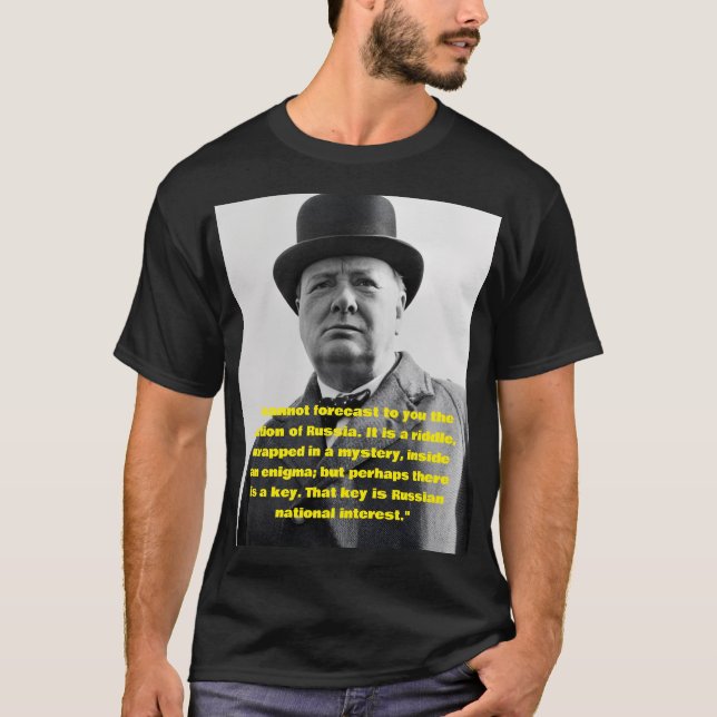 Winston Churchill quote  T-Shirt (Front)