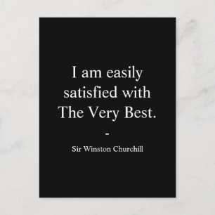 Winston Churchill Quote; The Very Best Postcard