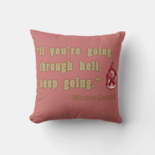 Winston Churchill quote Throw Pillow
