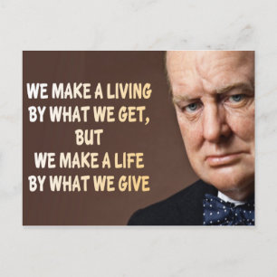Winston Churchill We Make a Living Postcard