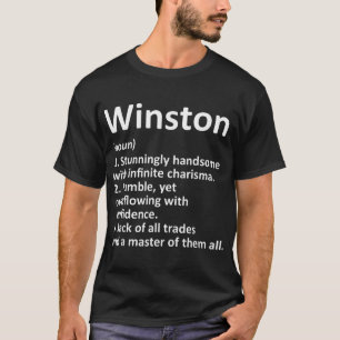 WINSTON Definition Personalized Name Funny Birthda T-Shirt
